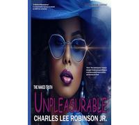 Unpleasurable: The Naked Truth