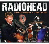 Unplugged And Unloved Radio Broadcast The Rare Acoustic Sessions 1994-1996 CD