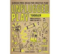 Unplugged Play Toddler by Bobbi Conner Bobbi Conner (Auteur)