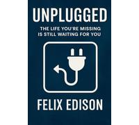 Unplugged: The Life You’re Missing Is Still Waiting for You