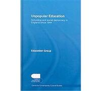 Unpopular Education, Centre for Contemporary Cultural Studies Dan Finn, Michael Green, Neil Grant, Richard Johnson, Steve Baron (Auteur)