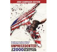 Unprecedented: 2000 Election - 2004 Campaign Edt [Import USA Zone 1]