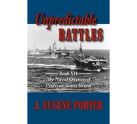 Unpredictable Battles: The Naval Odyssey of Professor James Brand