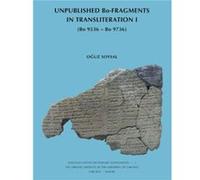 Unpublished BoFragments in Transliteration I by Oguz Soysal Oguz Soysal (Auteur)