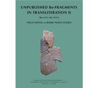 Unpublished BoFragments in Transliteration II by Basak Yildiz Gulsen Basak Yildiz Gulsen (Auteur)