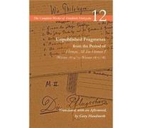 Unpublished Fragments from the Period of Human, All Too Human I: Winter 1874/75-Winter 1877/78 (1)