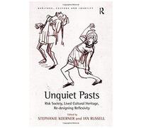 Unquiet Pasts