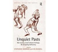 Unquiet Pasts - Stephanie Koerner - Taylor amp Francis Ltd - Livre en Anglais - Hardback Stephanie KoernerStephanie Koerner (Auteur)