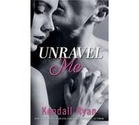 Unravel Me by Kendall Ryan Paperback Book Kendall Ryan (Auteur)