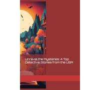 Unravel the Mysteries: 4 Top Detective Stories from the USA