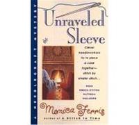 Unraveled Sleeve Monica Ferris (Auteur)