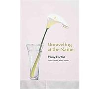 Unraveling at the Name Jenny Factor (Auteur)