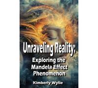 Unraveling Reality: Exploring The Mandela Effect Phenomenon
