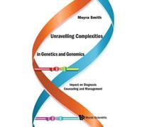 Unravelling Complexities In Genetics And Genomics