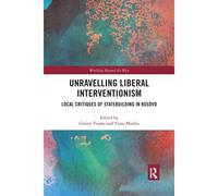 Unravelling Liberal Interventionism