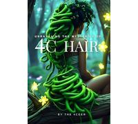 Unravelling the Mysteries of 4c Hair