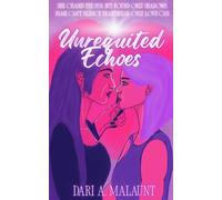 Unrequited Echoes