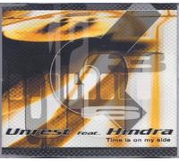 Unrest Feat.Hindra - Time Is on My Side