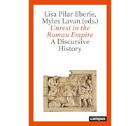 Unrest in the Roman Empire: A Discursive History