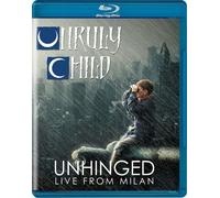 Unruly Child: Unhinged - Live from Milan (Blu-ray) Unruly Child