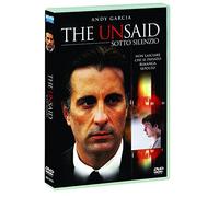 Unsaid (The) - Sotto Silenzio by andy garcia