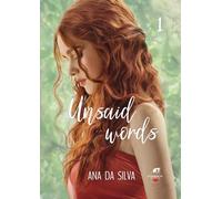 Unsaid words - Tome 1