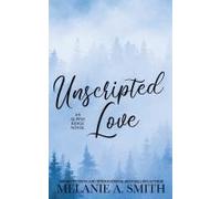 Unscripted Love