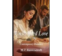 Unscripted Love