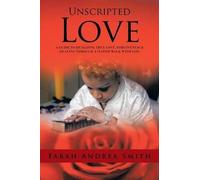 Unscripted Love