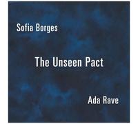 Sofia Borges, Ada Rave – The Unseen Pact – CD