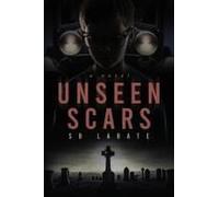 Unseen Scars