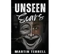 Unseen Scars