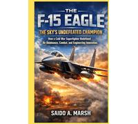 Unseen Skies: How the Meteor Changed Aviation History: A Deep Dive into the Airfields, Aircraft, and Innovations That Defined the 20th Century