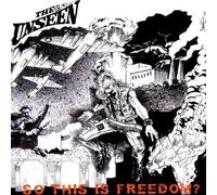 Unseen, the - So This is Freedom [Import]