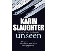 Unseen: The Will Trent, Book 7