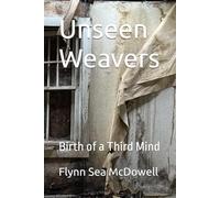 Unseen Weavers: Birth of a Third Mind