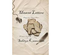 Unsent Letters: Whispers From A Shattered Heart