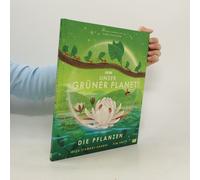 Unser Grüner Planet - Die Pflanzen