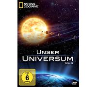 Unser Universum Teil 3-National Geographic [Import]