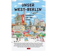 Unser West-Berlin | Eva C. Schweitzer Eva C. Schweitzer (Auteur)