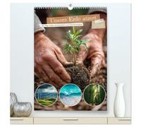 Unsere Erde atmet (hochwertiger Premium Wandkalender 2026 DIN A2 hoch), Kunstdruck in Hochglanz: Mit eindrucksvollen Bildern von Wäldern, Ozeanen, ... von Achtsamkeit und Umweltbewusstsein.