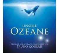 Unsere Ozeane. Original Soundtrack
