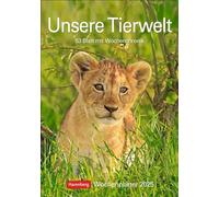 Unsere Tierwelt Wochenplaner 2025 - 53 Blatt mit Wochenchronik: Praktisch und informativ: Kalender mit Platz für Notizen und Wochenkalendarium. Jede ... Tierfotos. Terminkalender zum Aufhängen
