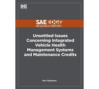 Unsettled Issues Concerning Integrated Vehicle Health Management Systems And Maintenance Credits