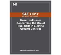 Unsettled Issues Concerning The Use Of Fuel Cells In Electric Ground Vehicles