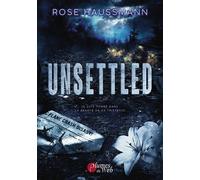 Unsettled - Rose Haussmann - Plumes Du Web - broché - Roman