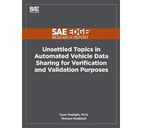 Unsettled Topics In Automated Vehicle Data Sharing For Verification And Validation Purposes