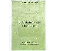Unshadowed Thought: Representation In Thought And Language