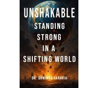Unshakable: Standing Strong in a Shifting World