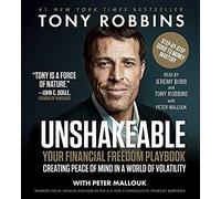 Unshakeable: How To Thrive (Not Just Survive) In The Coming Financial Correction